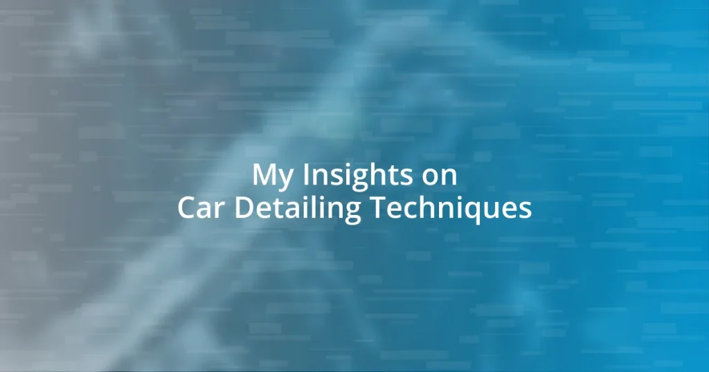 My Insights on Car Detailing Techniques